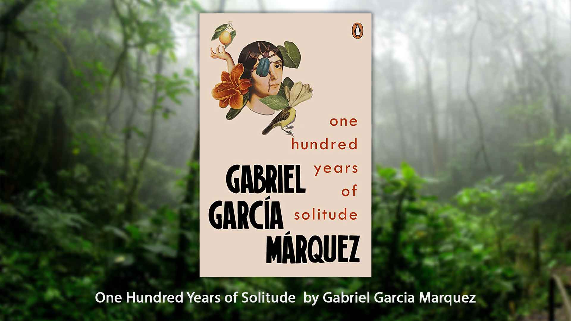 One Hundred Years of Solitude Book Review