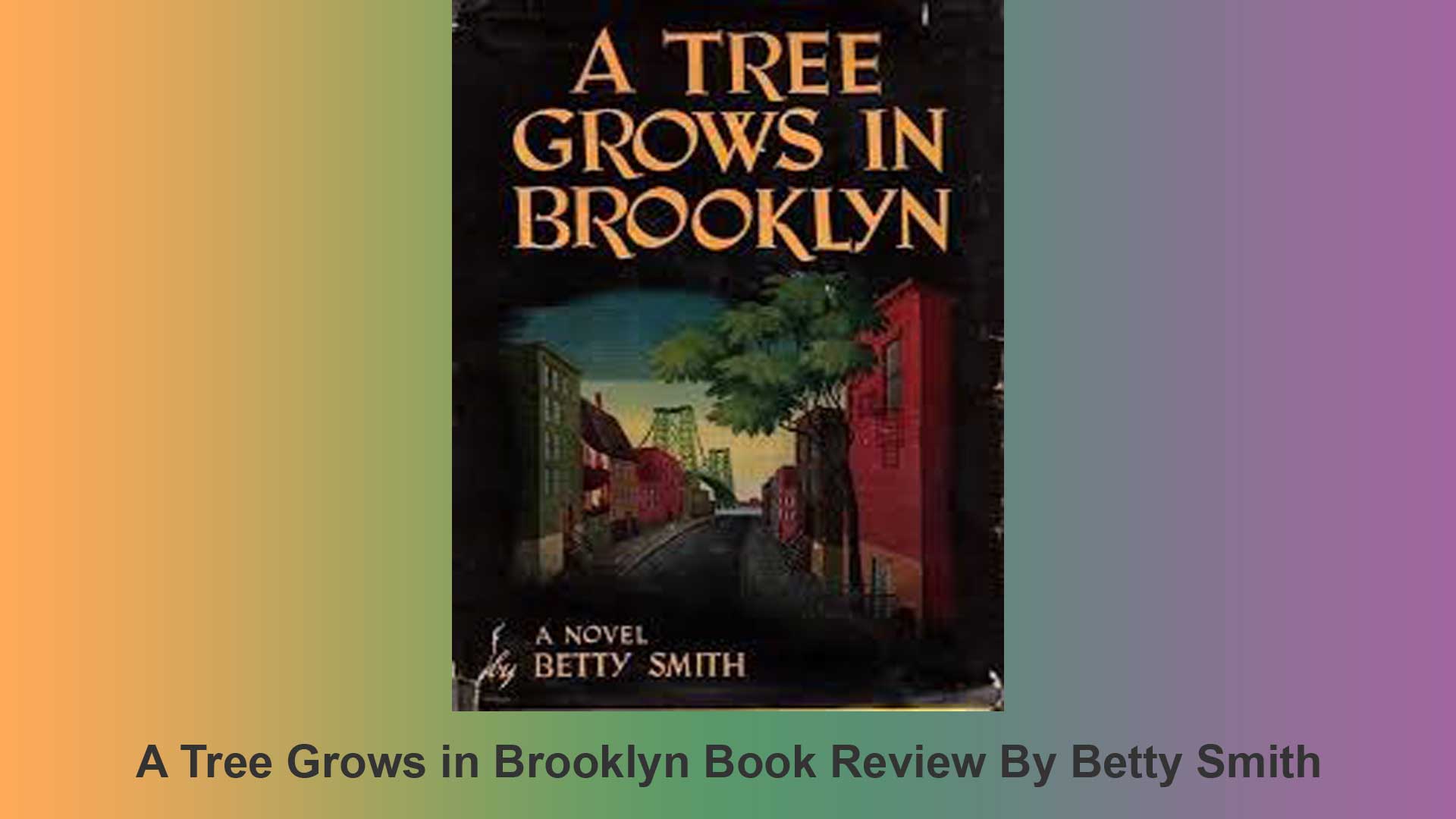 A Tree Grows in Brooklyn Book Review Cover Image