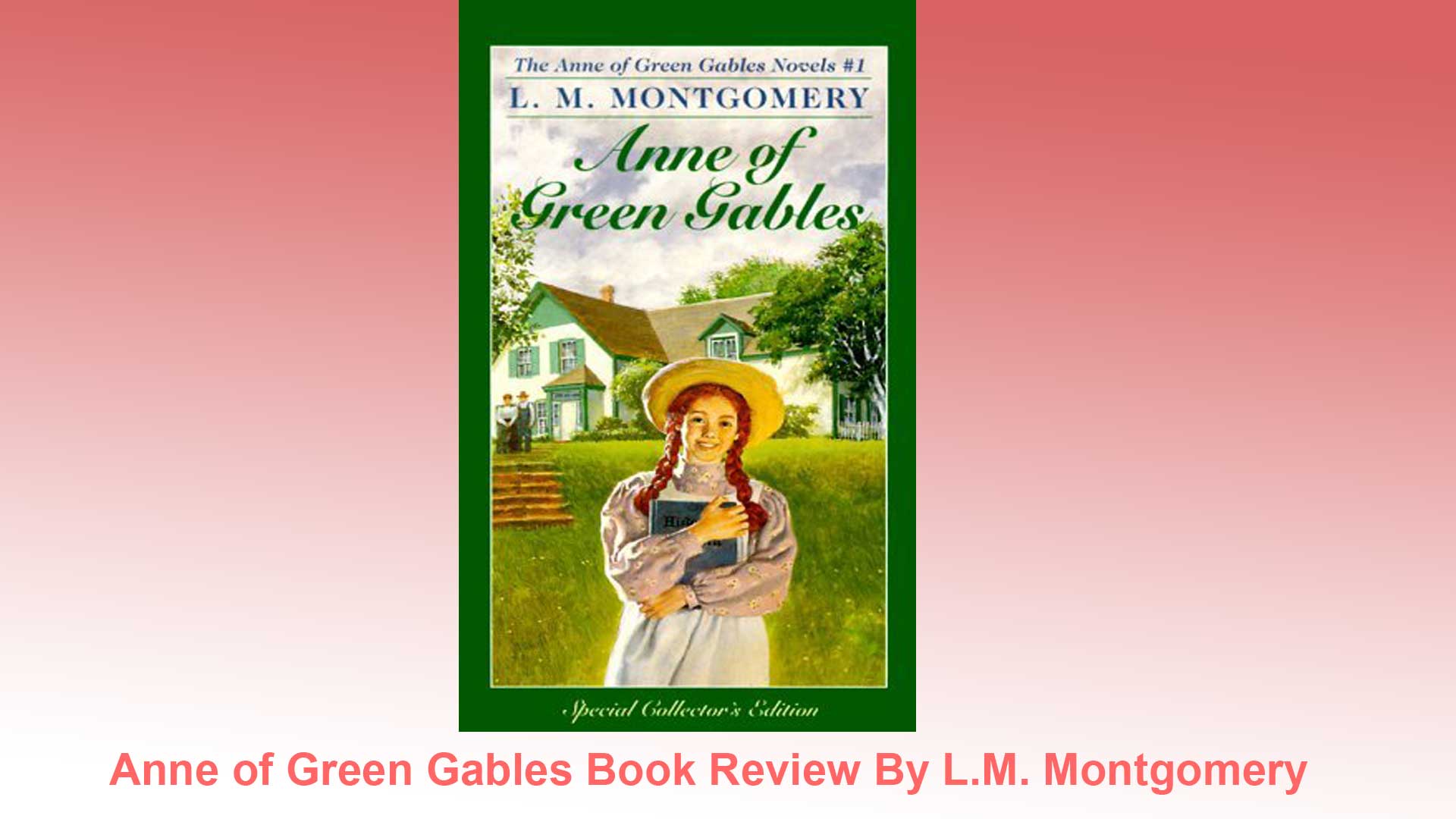 Anne of Green Gables Book Review Cover Image