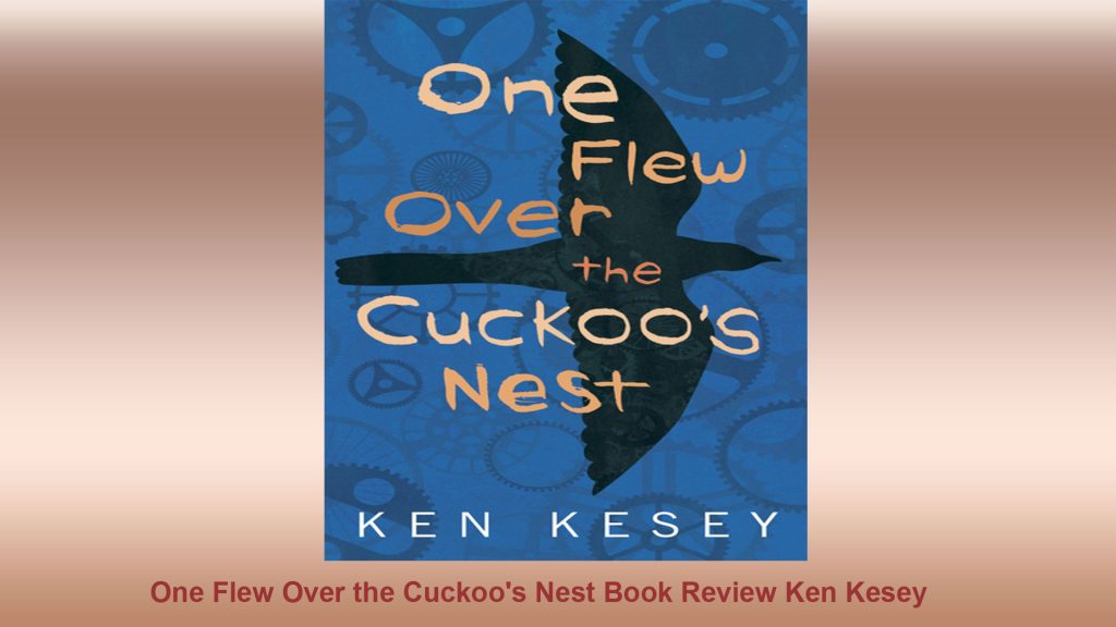 One Flew Over The Cuckoo's Nest Book review