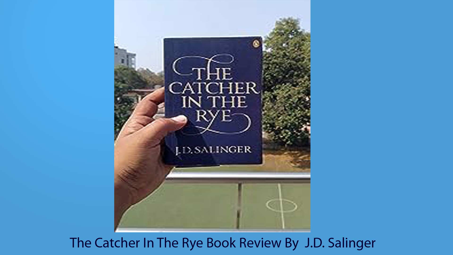 The Catcher In The Rye Book Review Cover Image