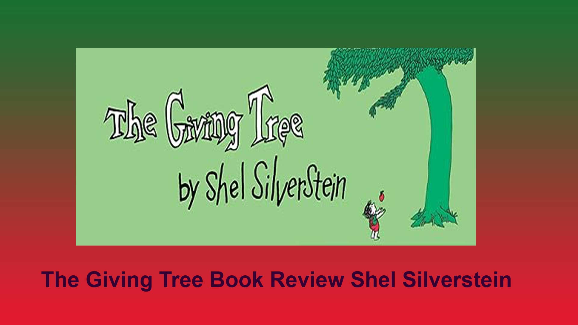 The Giving Tree Book Review Cover Image