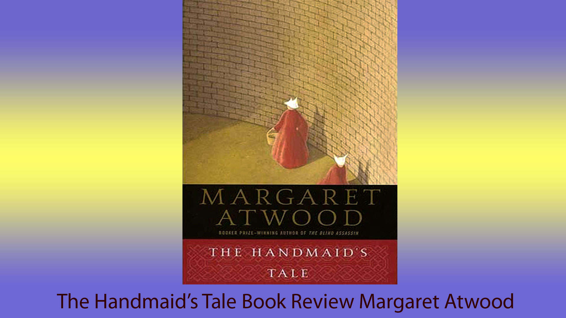 The Handmaid’s Tale Book Review Cover Image
