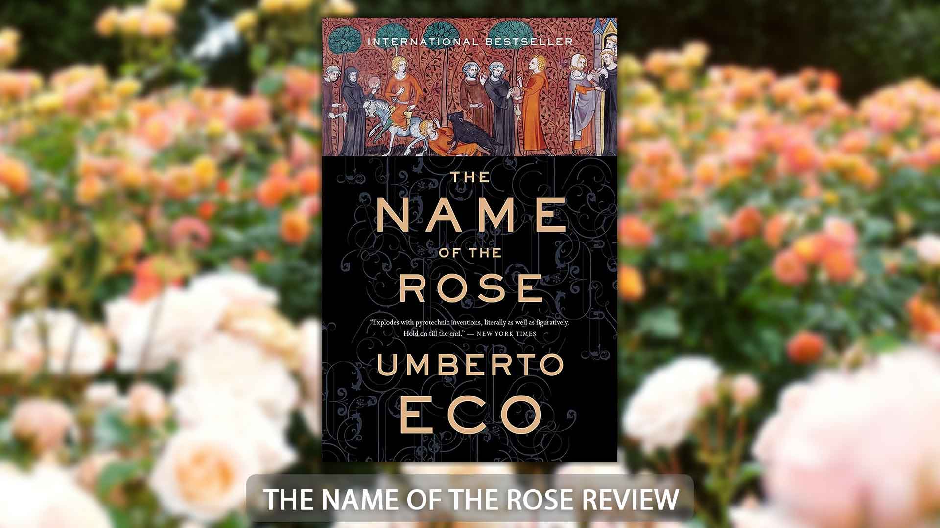 the name of the rose review summary
